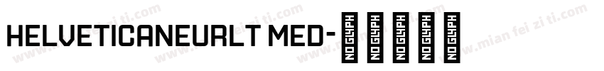 helveticaneurlt med字体转换